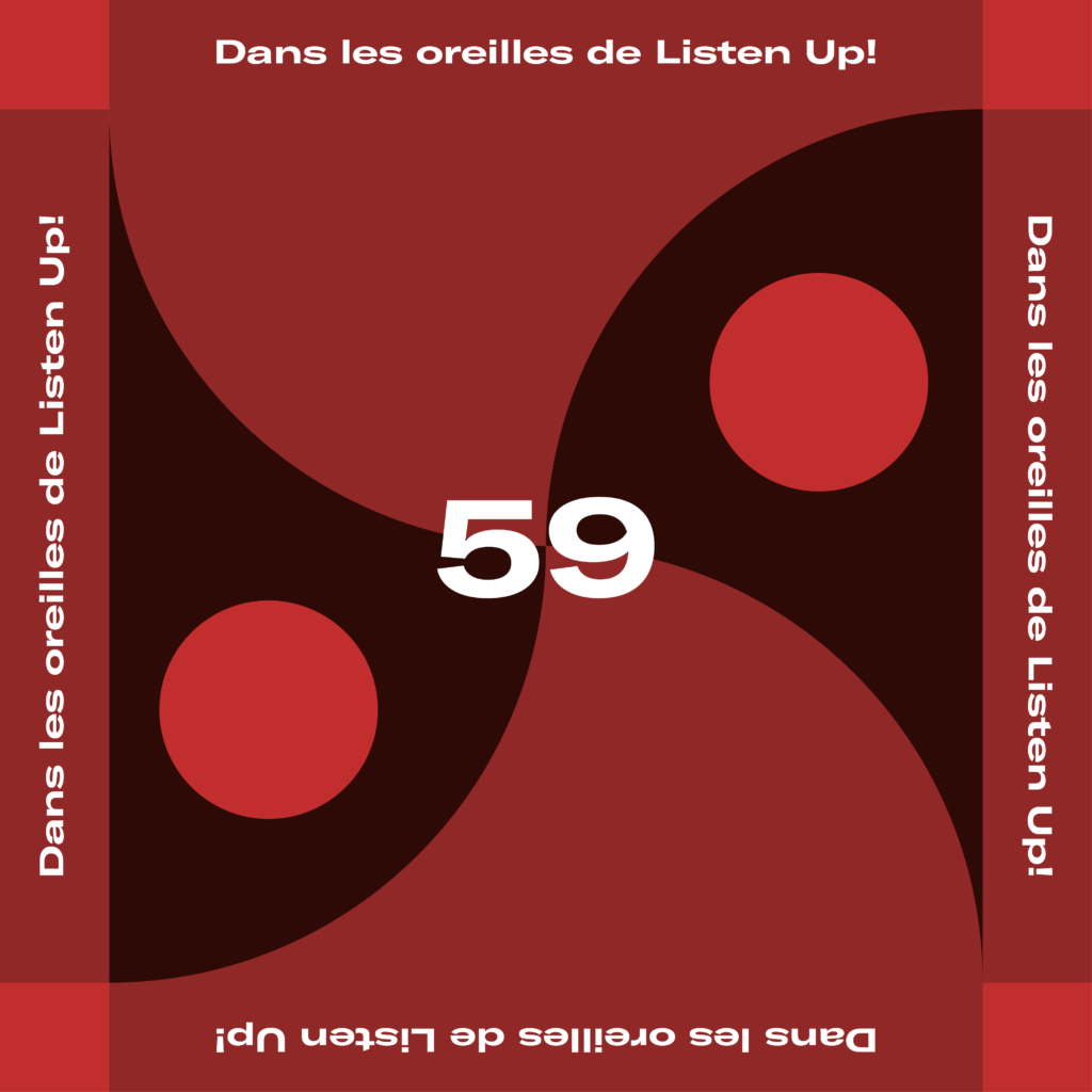 playlist-dans-les-oreilles-de-listen-up-59-listen-up