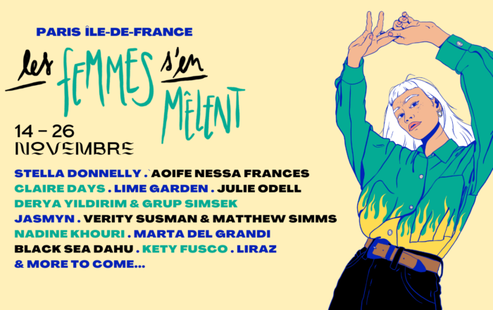 25 ans que Les Femmes S’en Mêlent dans l’industrie musicale  – Notre sélection