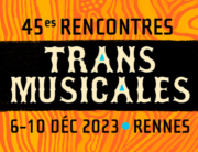 trans musicales 2023
